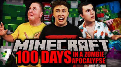 100 Days In The Minecraft Zombie Apocalypse (Part 1) - YouTube