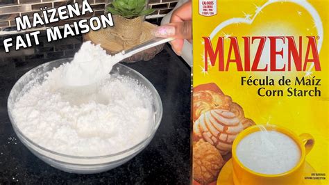 Voici Comment RÉaliser Le MaÏzena Ou FÉcule De MaÏs À La Maison Youtube