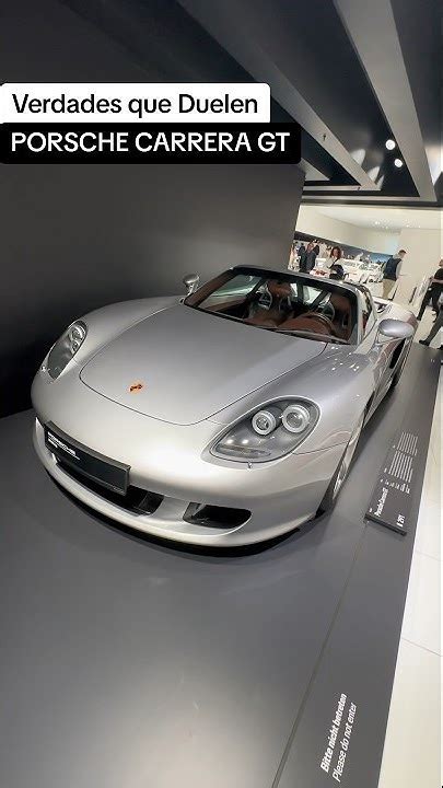 Porsche Carrera Gt ⚠️ Verdades Que Duelen Short Youtube