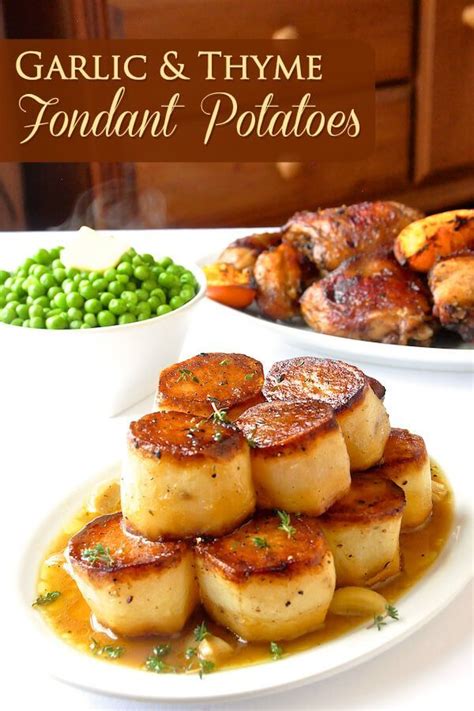 Garlic Thyme Fondant Potatoes A Homey Yet Elegant Side Dish That