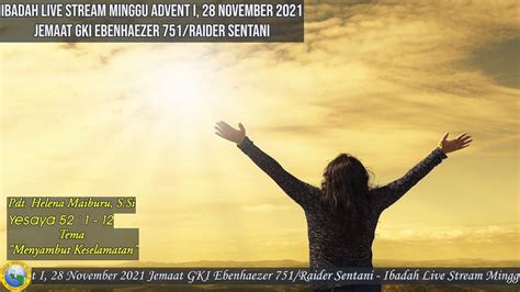 Ibadah Live Stream Minggu Advent I November Jemaat Gki