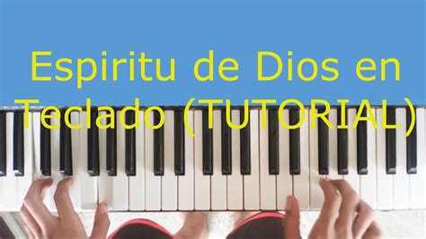 Esp Ritu De Dios Llena Mi Vida En Teclado Tutorial Guitarmusic Js