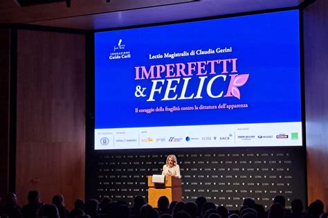 Claudia Gerini Alla Lectio Magistralis Della Luiss Sul Tema Imperfetti