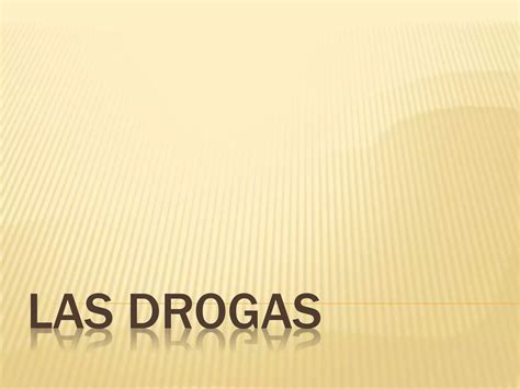 Las Drogas PPT