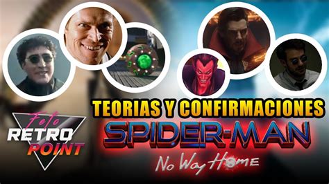 SPIDERMAN No Way Home Teorias Y Confirmaciones YouTube