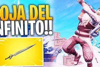 C Mo Conseguir La Hoja Del Infinito En Fortnite Espada Paperblog