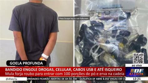 Goela Profunda Bandido Engole Drogas Celular Cabos Usb E At Isqueiro