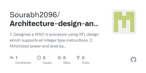 GitHub - Sourabh2096/Architecture-design-and-Simulation-of-RISC-V: 1 ...