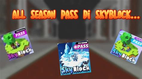 All Season Pass Di Skyblock Blockman Go YouTube