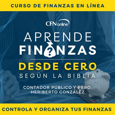 Curso En LÍnea Aprende Finanzas Desde Cero SegÚn La Biblia Finanzas Desde Cero SegÚn La Biblia