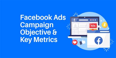 Facebook Ads Campaign Objective And Key Metrics Cr Consultancy