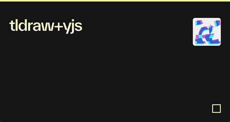 Tldraw Yjs Codesandbox