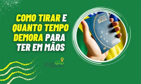 Onde E Como Tirar O Passaporte Guia Valor E Informa Es Vitais