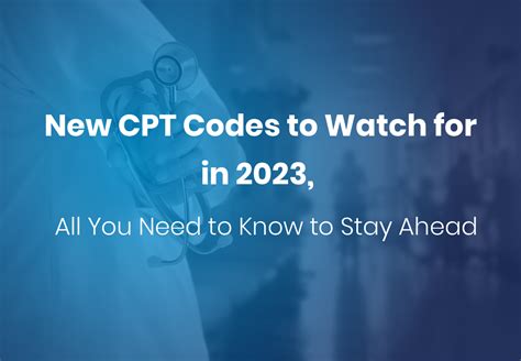 New Cpt Codes To Watch For In 2023 All You Need To Know Greensense