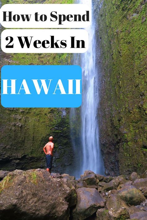 Week Hawaii Itinerary From Xdaysiny Artofit