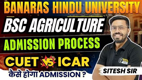 BHU BSc Ag Admission 2024 Admission Through CUET Or ICAR BHU BSc