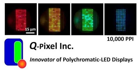 Q Pixel 开发全球最小 Micro LED 全彩像素实现10000 PPI显示 艾邦AR VR网