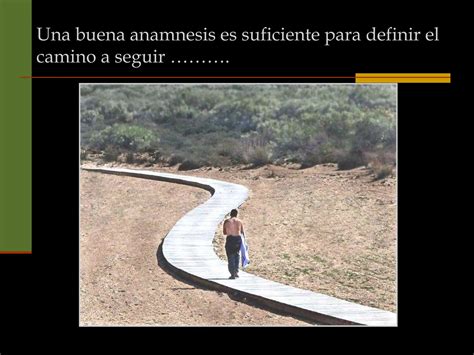 Anamnesis Y Examen F Sico Realizacion De Anamnesis Ppt