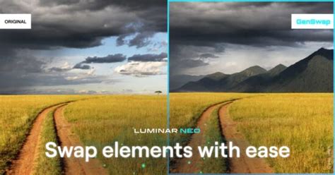 Skylum Released Luminar Neo Version With Genswap Ai Seriously