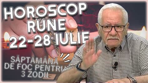 Horoscop Rune Iulie Mihai Voropchievici Zodii N Focuri