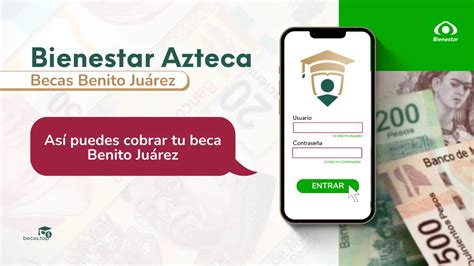 Bienestar Azteca así puedes cobrar tu beca Benito Juárez