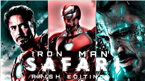 SAFARI IRON MAN EDIT IRON MAN Attitude Efx WhatsApp Status