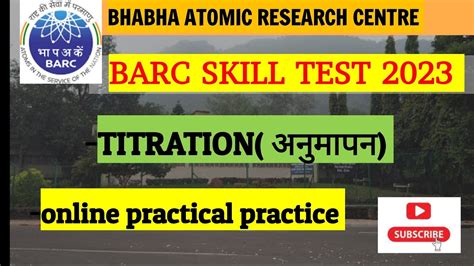 BARC SKILL TEST 2024 TITRATION PRACTICAL ONLINE PRACTICE BARC DAE