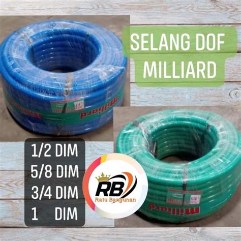 Jual Selang Air Dof Milliard UK 3 4 1 Dim Shopee Indonesia