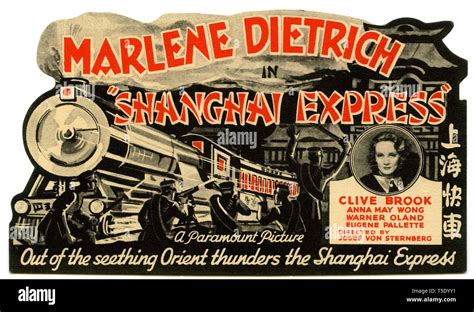 Marlene Dietrich Clive Brook Anna May Wong SHANGHAI EXPRESS 1932 director Josef von Sternberg ...