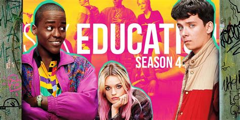 Sex Education Season 4 Trailer Release Date Cast News To Know