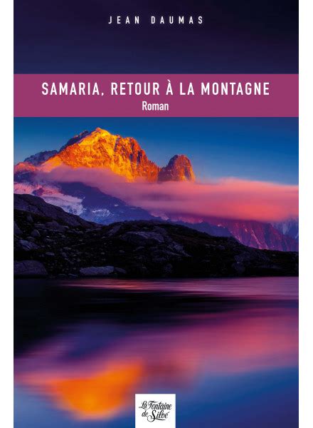 Samaria Retour à La Montagne