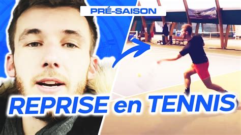 Je reprends le TENNIS Début de la pré saison YouTube