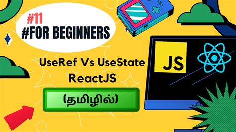 11 USEREF VS USESTATE IN REACT APP TUTORIAL FOR BEGINNERS IN TAMIL