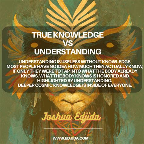 understanding  knowledge understanding  knowledge  vastly