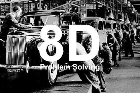 What is the 8D Problem Solving? And How to use the 8D Report?