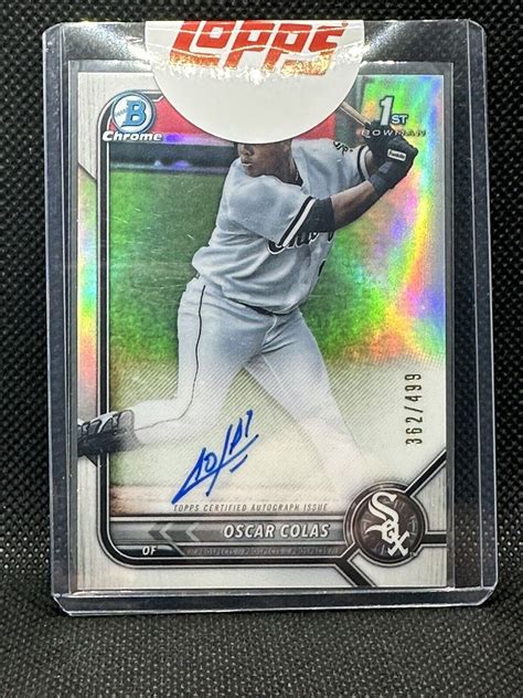 2022 Bowman Chrome Oscar Colas Refractor 1st Prospect Auto 362 499