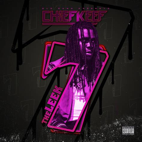 The Leek Vol 7 Album By Chief Keef Apple Music