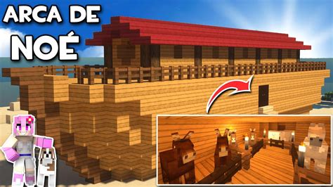 CÓMO DECORAR EL ARCA DE NOÉ EN MINECRAFT TUTORIAL FÁCIL EN ESPAÑOL