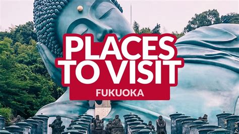 THINGS TO DO IN FUKUOKA - Japan Travel Now