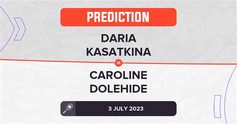 Daria Kasatkina Vs Caroline Dolehide Prediction Wimbledon 2023