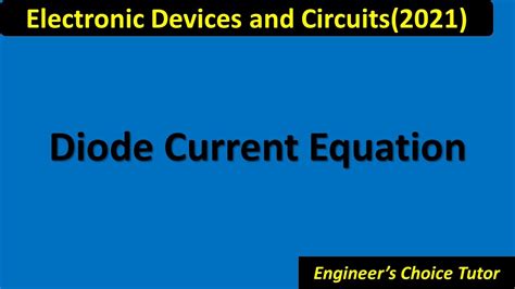 Diode Current Equation YouTube