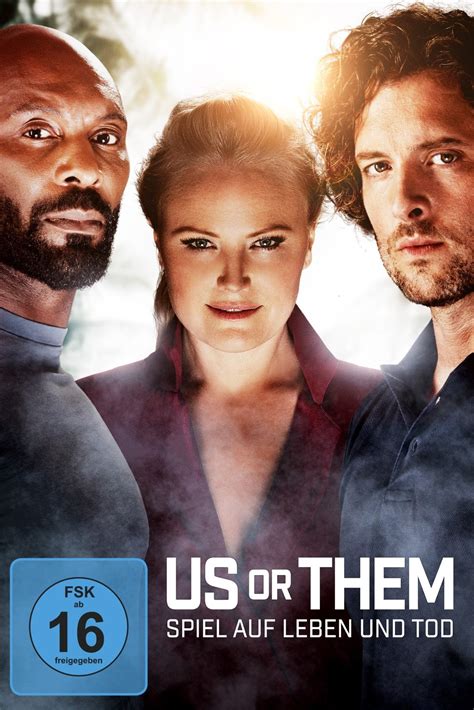 Us Or Them Spiel Auf Leben Und Tod In Dvd Oder Blu Ray Filmstarts De