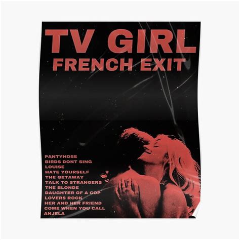 TV Girl French Exit Poster For Sale By Tashabowers Redbubble