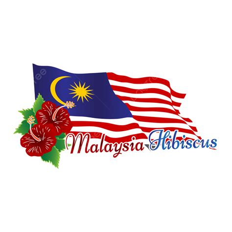 Malaysia Hibiscus Flag Melayu Malaysia Png And Vector With