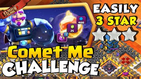 Easiest Way To Star Comet Me Bro Challenge Clash Of Clans Clash