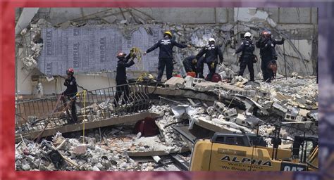 Aumenta A 60 Víctimas Mortales De Edificio Colapsado En Miami Agenda