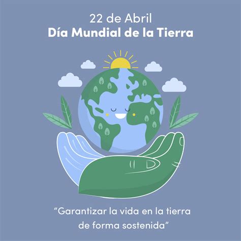 Día De La Tierra 2022 Senderos Del Futuro