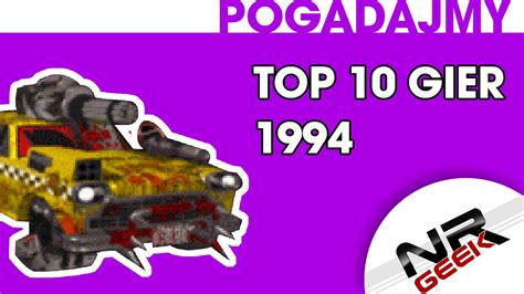 Top Gier Roku Pogadajmy Stare Retro Gry Youtube