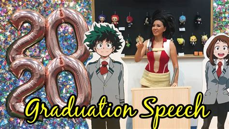 Graduation Speech To The Ua Class Of 2020 My Hero Academia Youtube