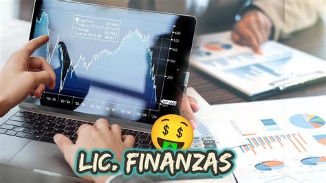 Razones Para Estudiar Licenciatura En Finanzas Youtube